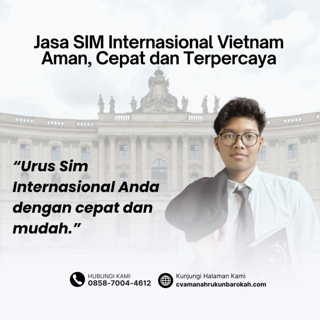 Jasa SIM Internasional Vietnam Aman, Cepat dan TerpercayaInternasional Selandia Baru Aman, Cepat dan Terpercaya