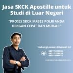 Jasa SKCK Apostille untuk Studi di Luar Negeri