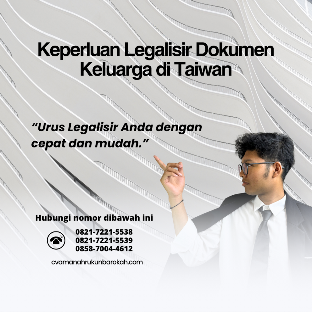 Keperluan Legalisir Dokumen Keluarga di Taiwan