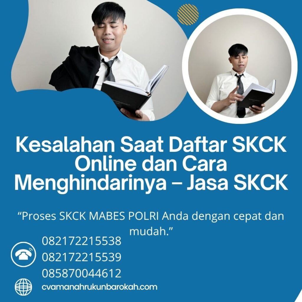 Kesalahan Saat Daftar SKCK Online dan Cara Menghindarinya – Jasa SKCK