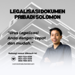 Legalisasi Dokumen Pribadi Solomon