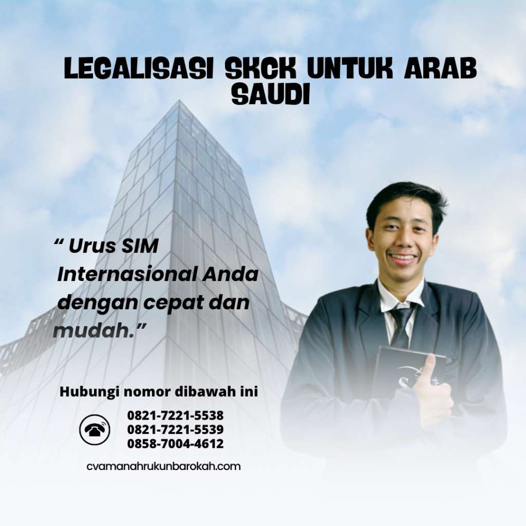 Legalisasi SKCK untuk Arab Saudi