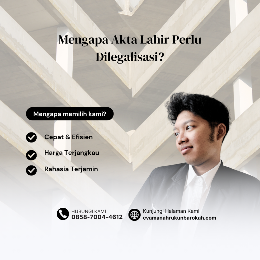 Mengapa Akta Lahir Perlu Dilegalisasi