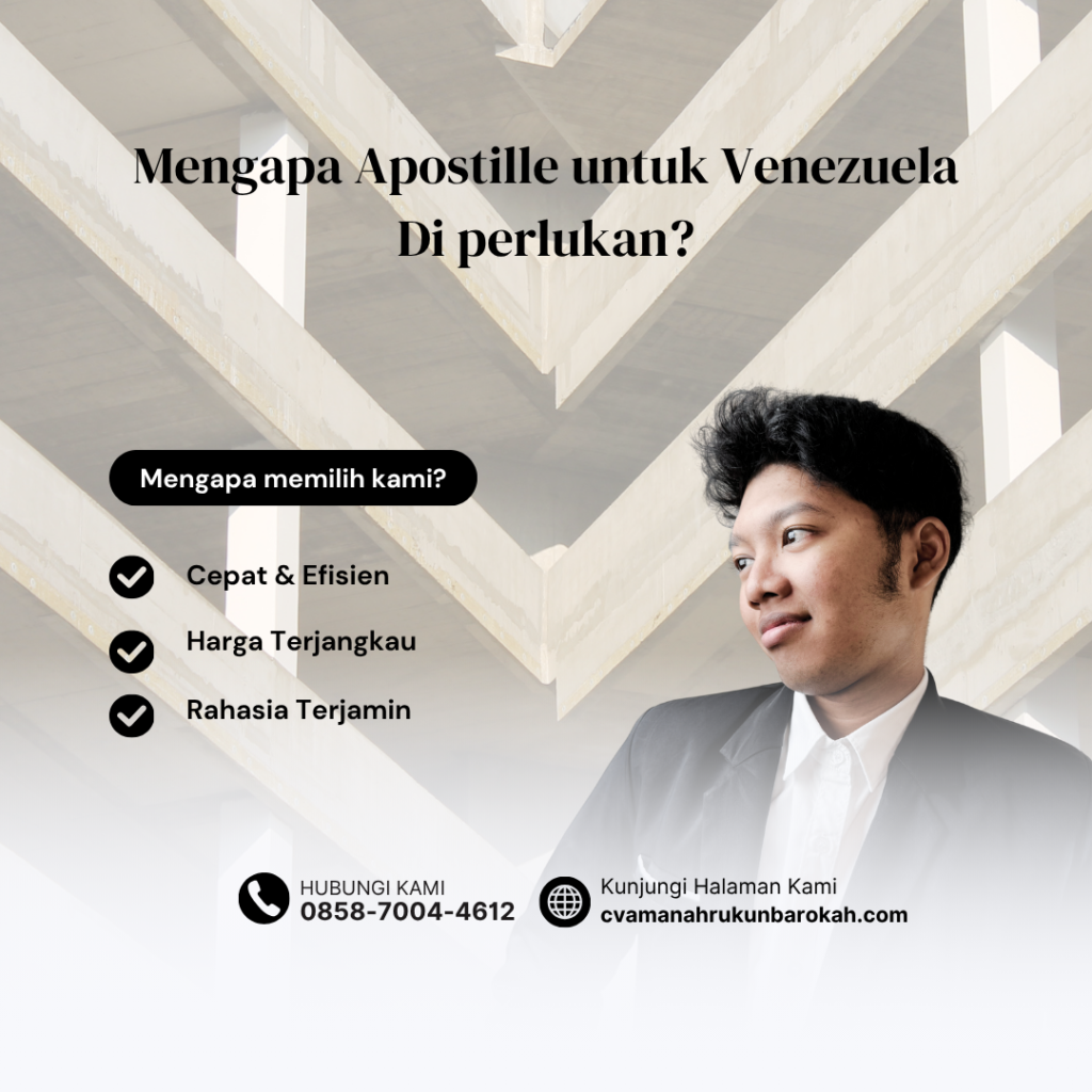 Mengapa Apostille untuk Venezuela Di perlukan