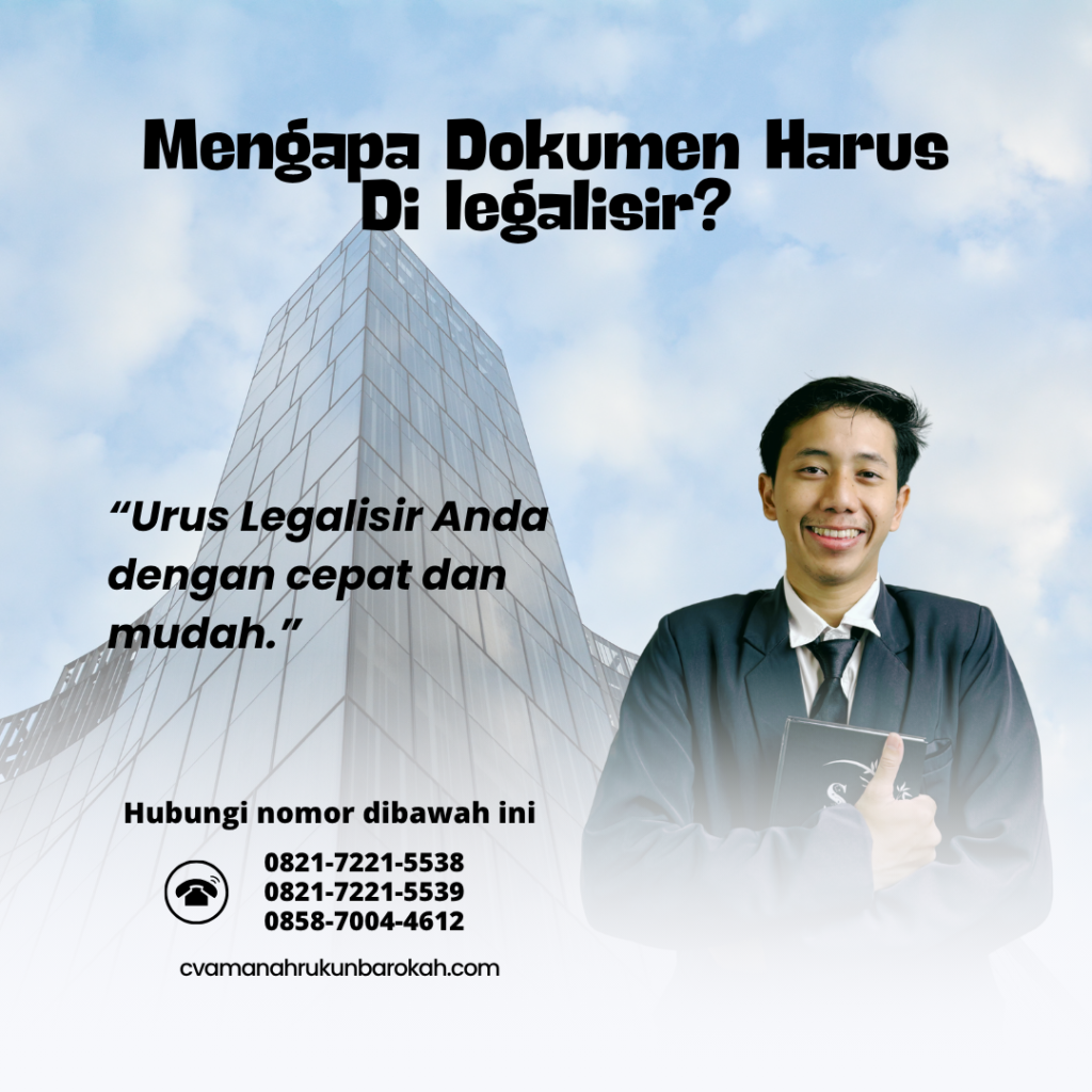 Mengapa Dokumen Harus Di legalisir
