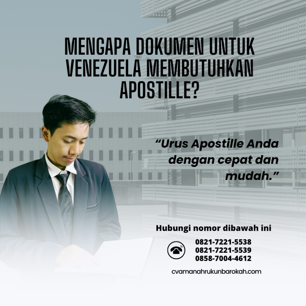 Mengapa Dokumen untuk Venezuela Membutuhkan Apostille