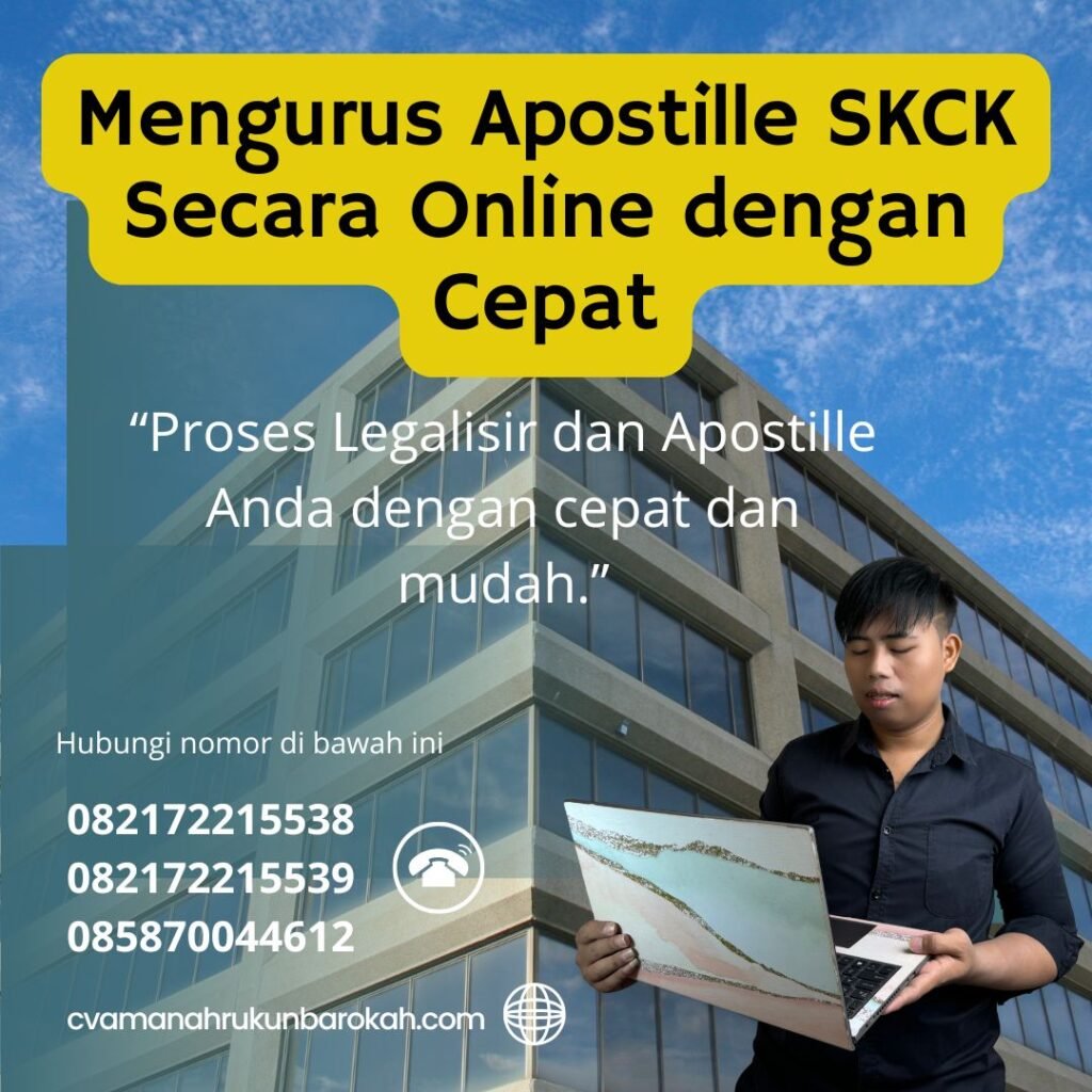 Mengurus Apostille SKCK Secara Online dengan Cepat (1)