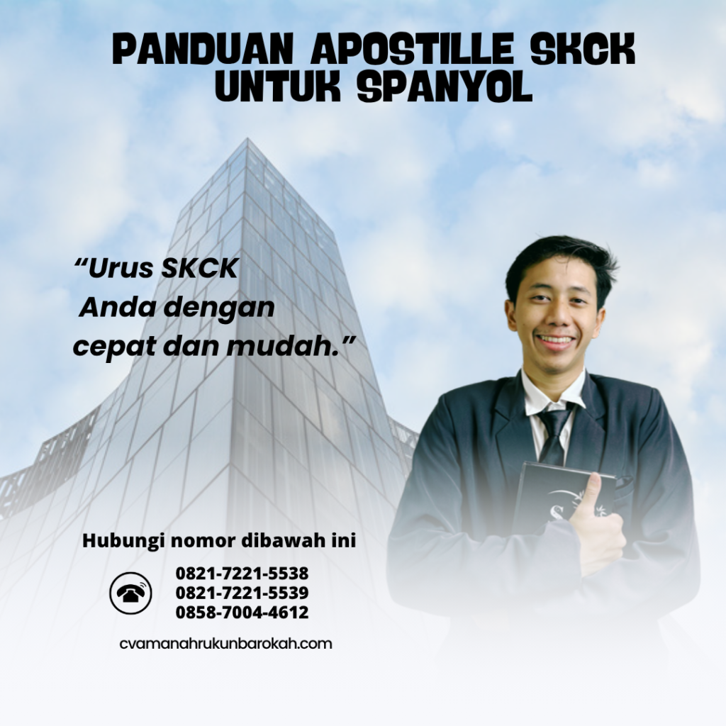 Panduan Apostille SKCK untuk Spanyol Panduan Apostille SKCK untuk Spanyol