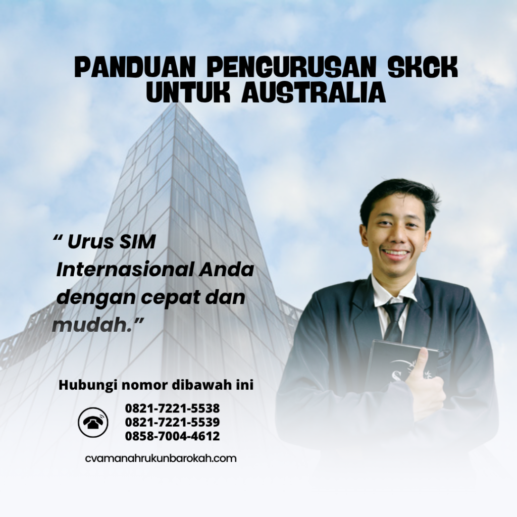 Panduan Pengurusan SKCK untuk Australia