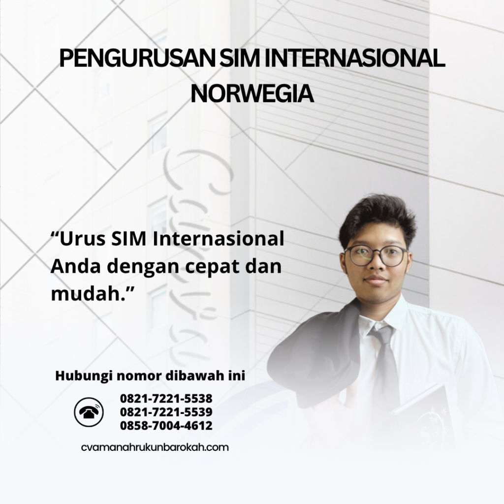 Pengurusan SIM Internasional Norwegia Pengurusan SIM Internasional Norwegia