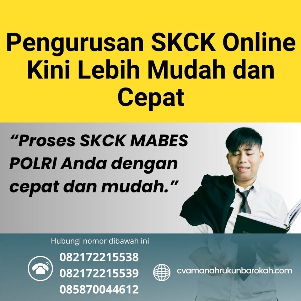 Pengurusan SKCK Online Kini Lebih Mudah dan Cepat (1)