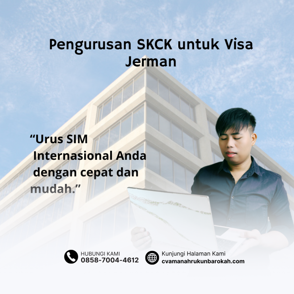 Pengurusan SKCK untuk Visa Jerman