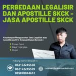 Perbedaan Legalisir dan Apostille SKCK Jasa Apostille SKCK