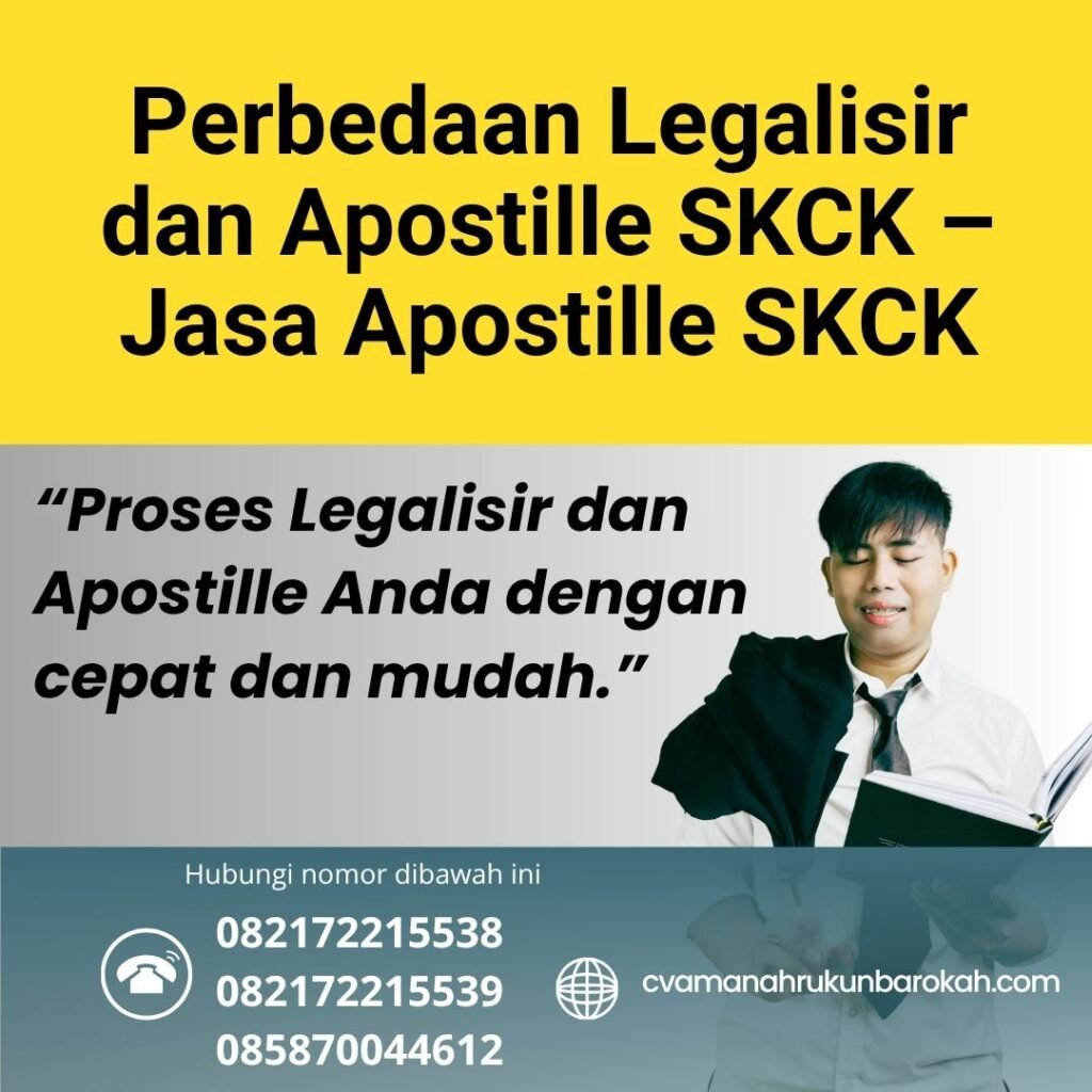 Perbedaan Legalisir dan Apostille SKCK – Jasa Apostille SKCK