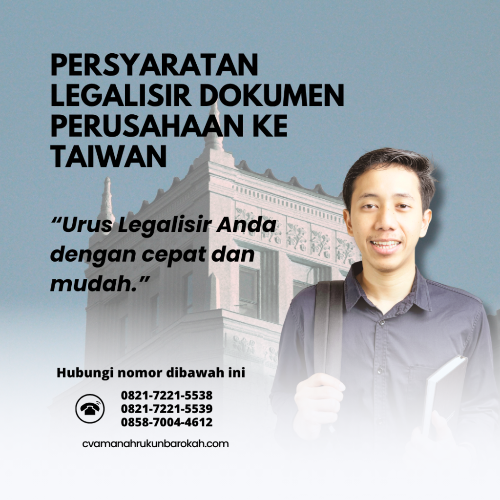 Persyaratan Legalisir Dokumen Perusahaan ke Taiwan