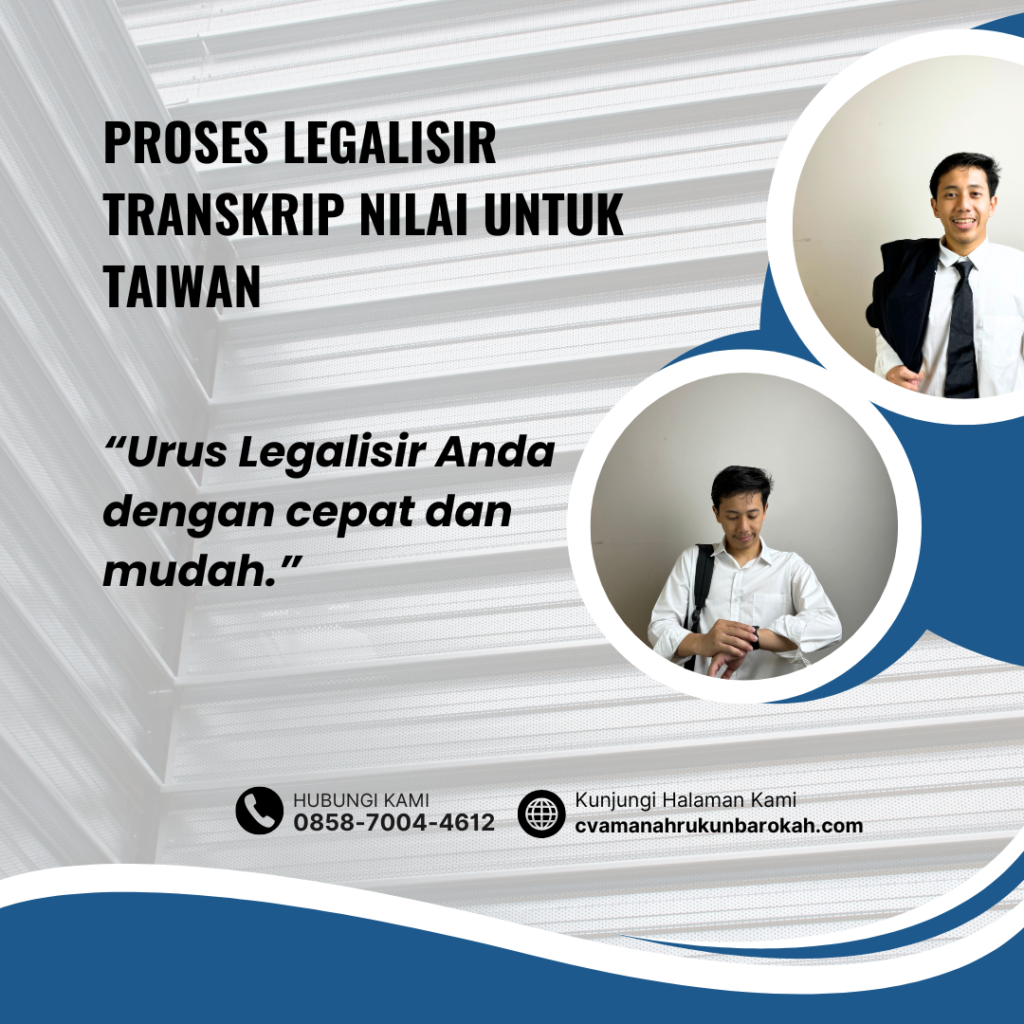 Proses Legalisir Transkrip Nilai untuk Taiwan