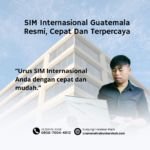 SIM Internasional Guatemala Resmi, Cepat Dan Terpercaya