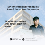 SIM Internasional Venezuela Resmi, Cepat Dan TerpercayaMengurus SIM Internasional ke Kolombia
