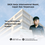 SKCK Kerja Internasional Resmi, Cepat Dan Terpercaya