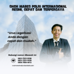 SKCK Mabes Polri Internasional Resmi, Cepat Dan Terpercaya