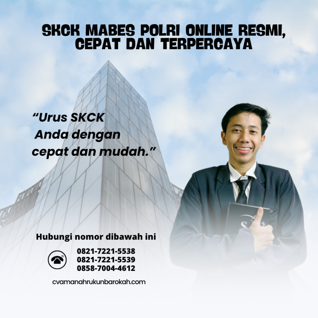SKCK Mabes Polri Online Resmi, Cepat Dan Terpercaya