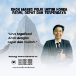 SKCK Mabes Polri untuk Korea Resmi, Cepat Dan Terpercaya