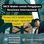 SKCK Mabes untuk Pengajuan Beasiswa Internasional