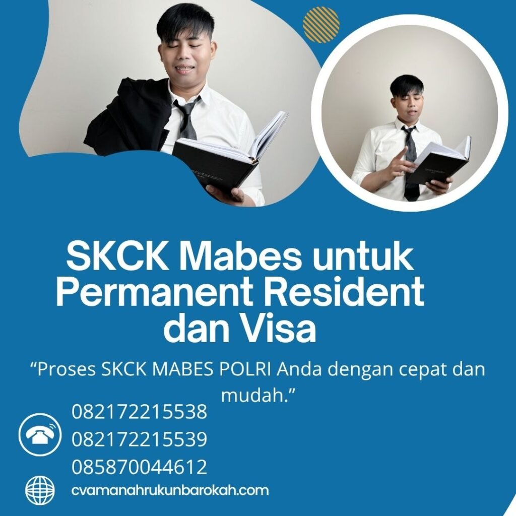 SKCK Mabes untuk Permanent Resident dan Visa (1)
