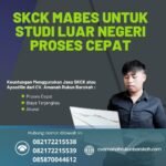 SKCK Mabes untuk Studi Luar Negeri Proses Cepat