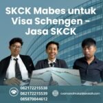 SKCK Mabes untuk Visa Schengen Jasa SKCK