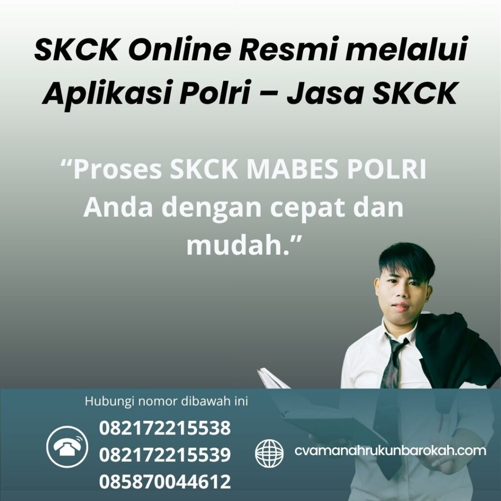 SKCK Online Resmi melalui Aplikasi Polri – Jasa SKCK