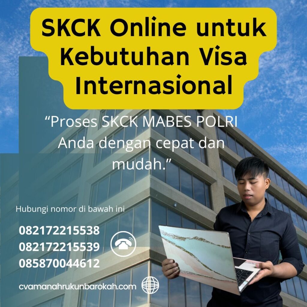 SKCK Online untuk Kebutuhan Visa Internasional (1)
