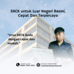 SKCK untuk Luar Negeri Resmi, Cepat Dan Terpercaya