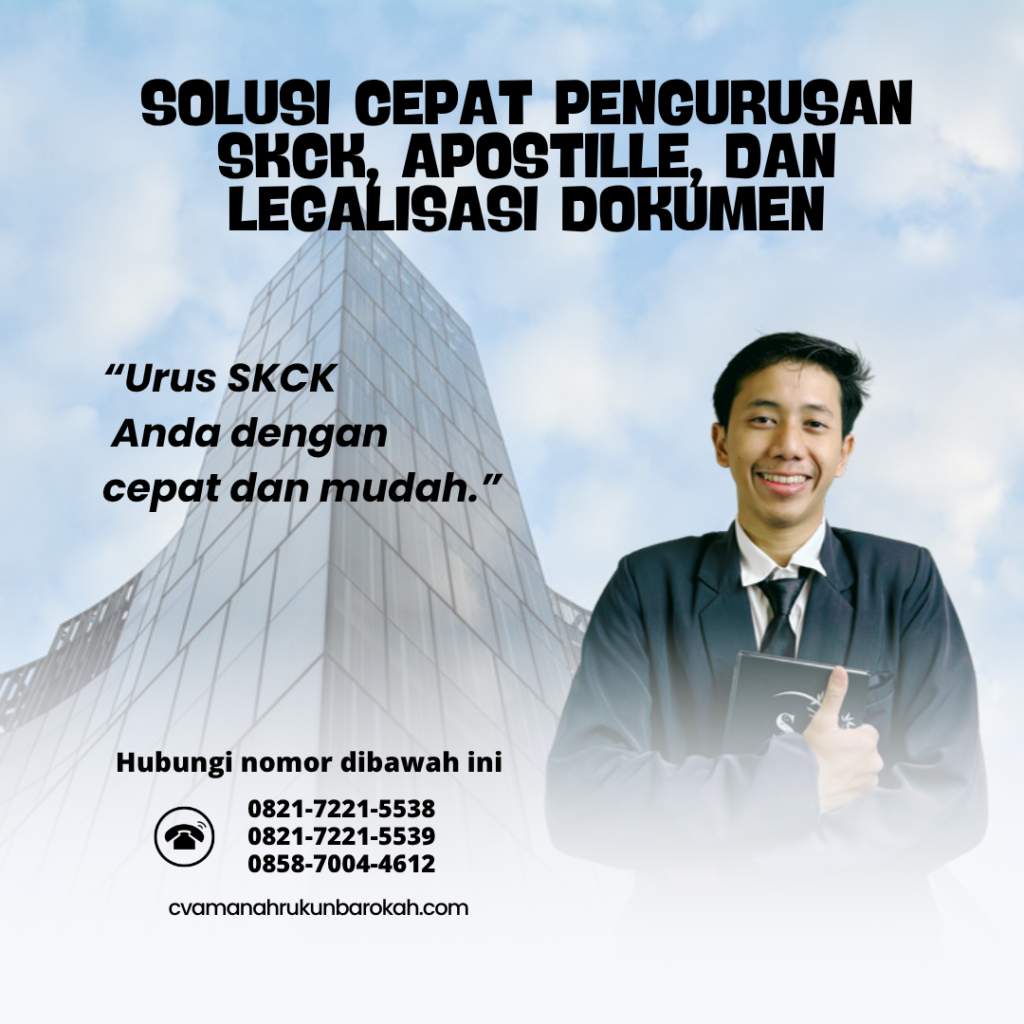 Solusi Cepat Pengurusan SKCK, Apostille, dan Legalisasi Dokumen
