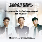 Syarat Apostille Uzbekistan Lengkap