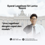 Syarat Legalisasi Sri Lanka Resmi