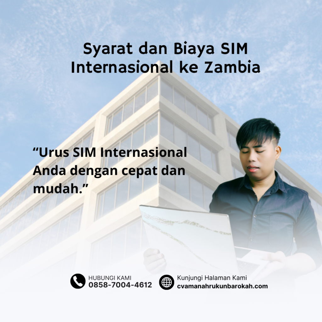 Syarat dan Biaya SIM Internasional ke Zambia