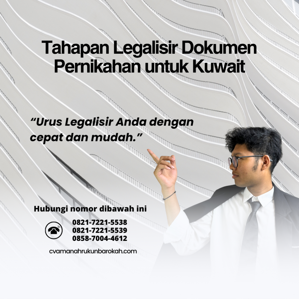 Tahapan Legalisir Dokumen Pernikahan untuk Kuwait