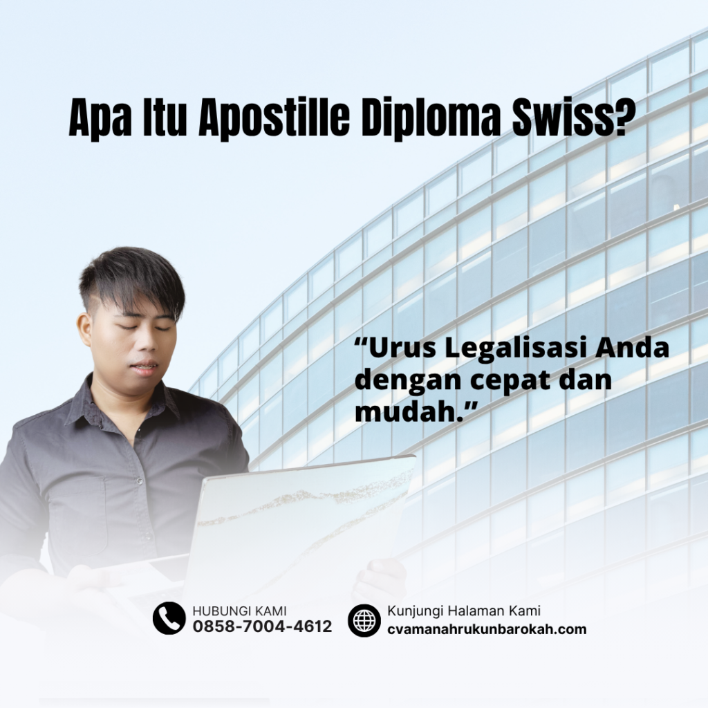 Apa Itu Apostille Diploma Swiss