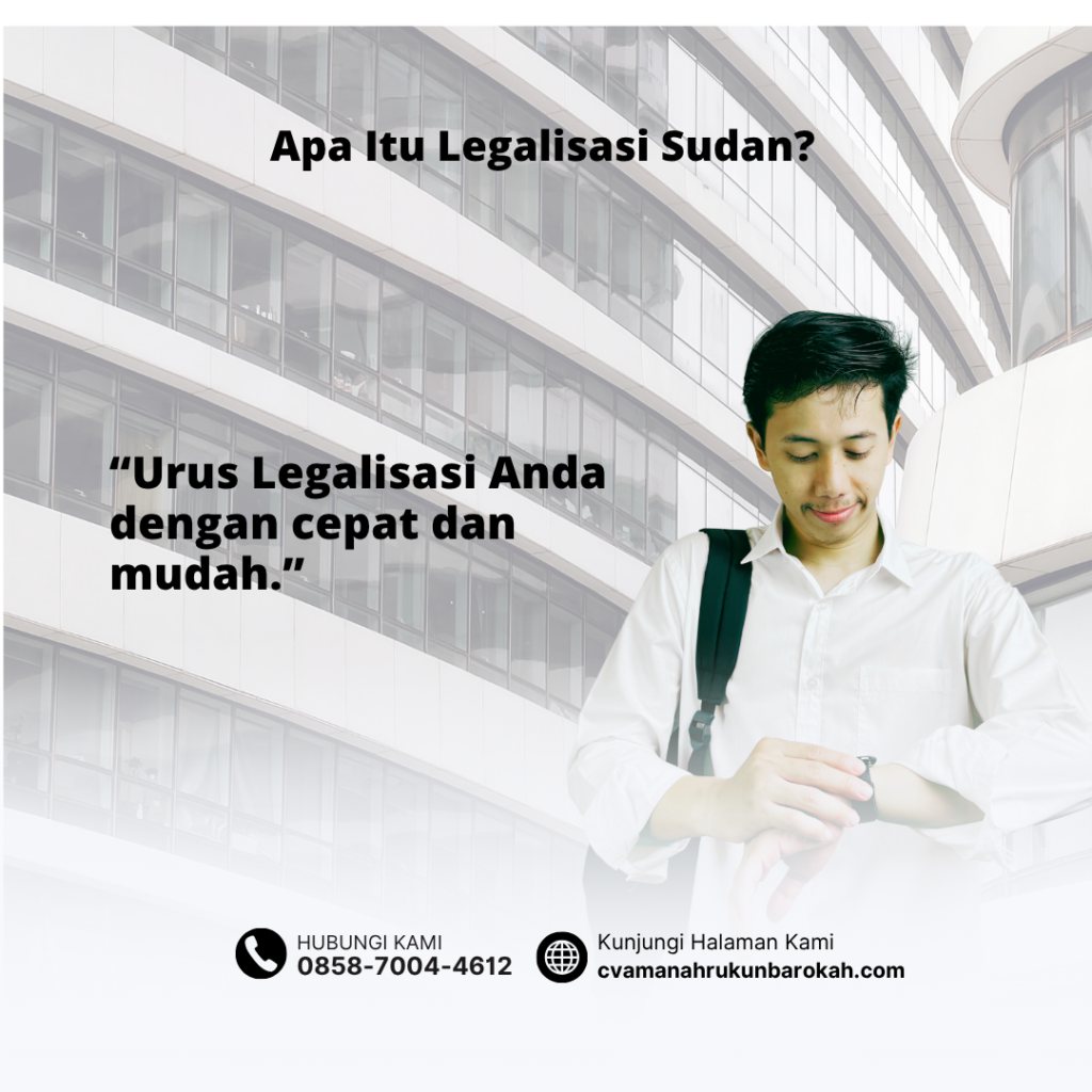 Apa Itu Legalisasi Sudan Apa Itu Legalisasi Sudan