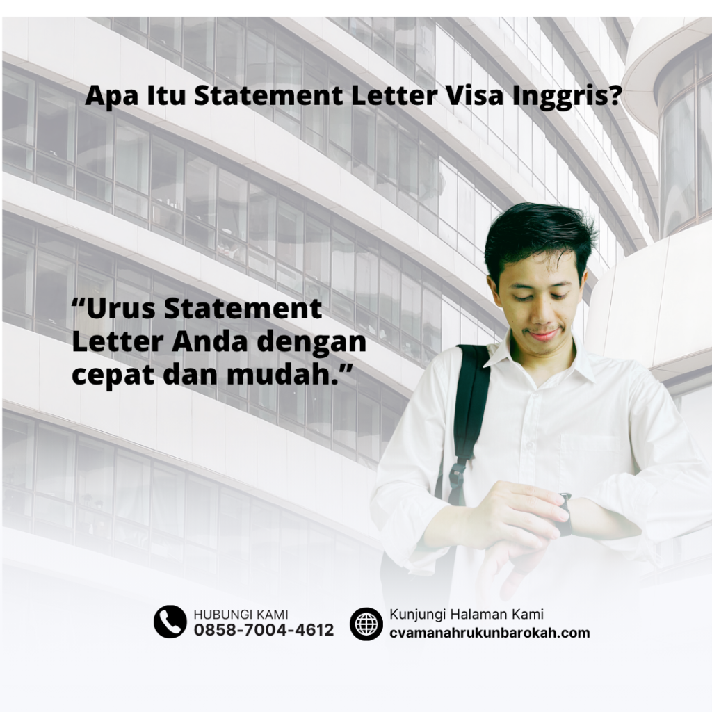 Apa Itu Statement Letter Visa Inggris