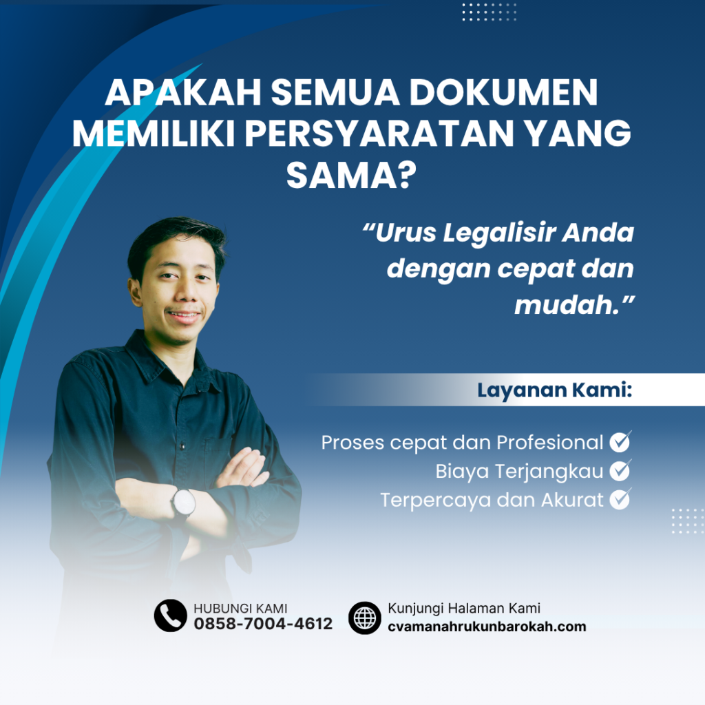 Apakah Semua Dokumen Memiliki Persyaratan yang Sama