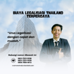 Biaya Legalisasi Thailand Terpercaya