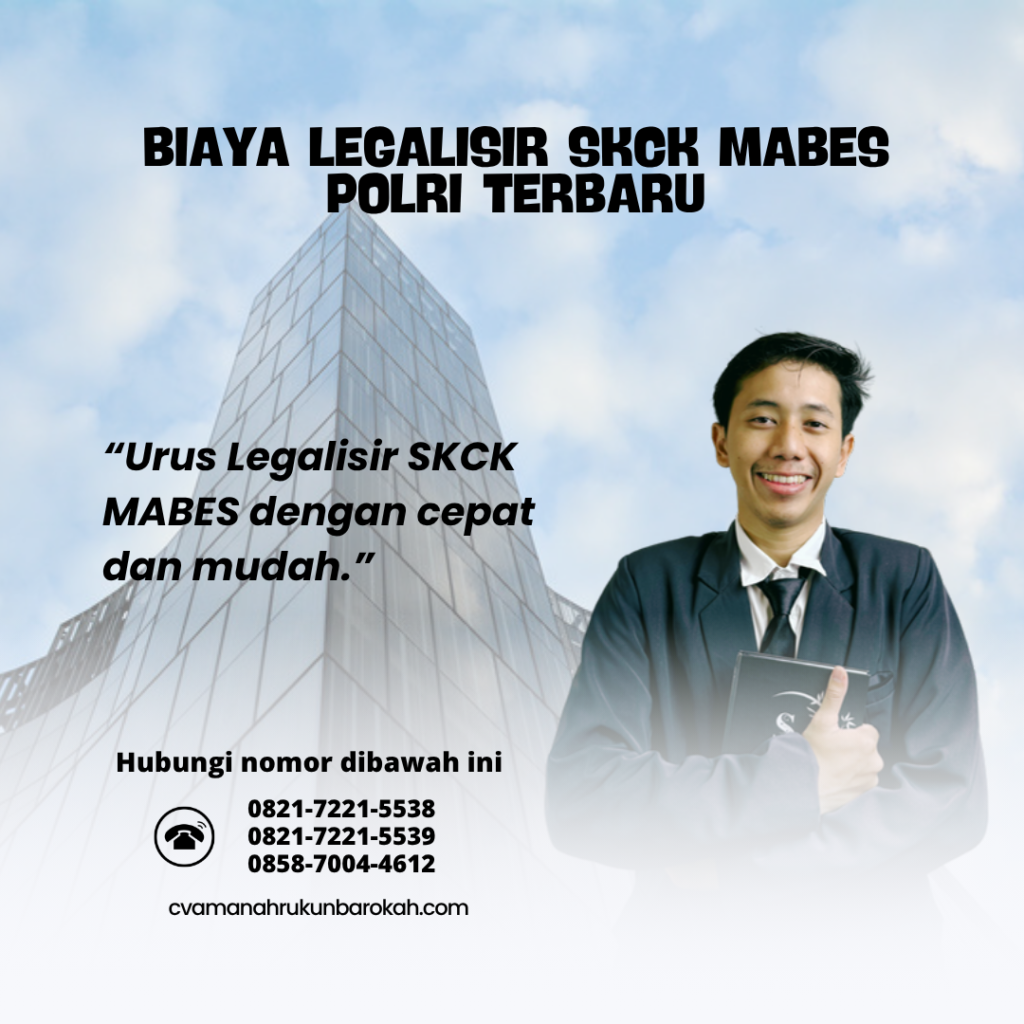 Biaya Legalisir SKCK Mabes Polri Terbaru