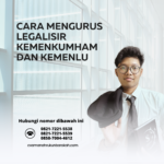 Cara Mengurus Legalisir Kemenkumham dan Kemenlu