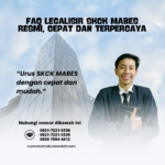 FAQ Legalisir SKCK Mabes Resmi, Cepat Dan Terpercaya