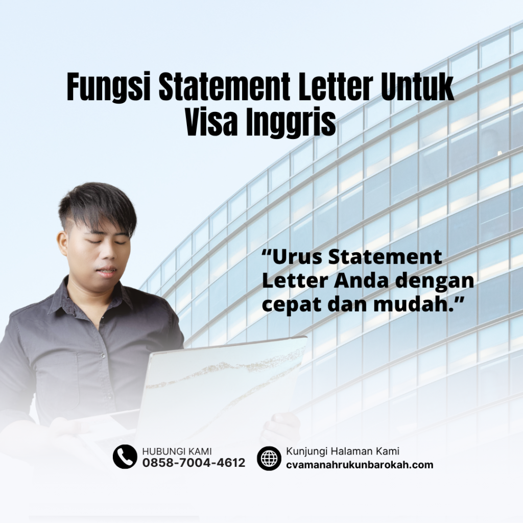 Fungsi Statement Letter Untuk Visa Inggris