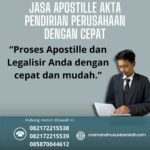 Jasa Apostille Akta Pendirian Perusahaan dengan Cepat
