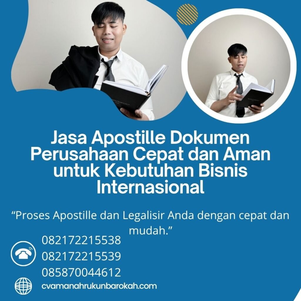 Jasa Apostille Dokumen Perusahaan Cepat dan Aman untuk Kebutuhan Bisnis Internasional