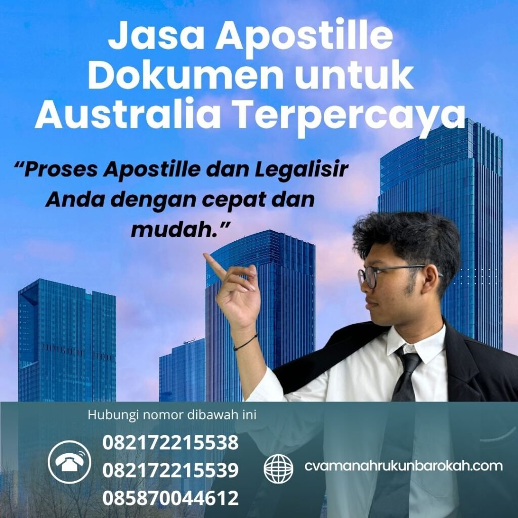 Jasa Apostille Dokumen untuk Australia Terpercaya (1) Jasa Apostille Dokumen untuk Australia Terpercaya (1)